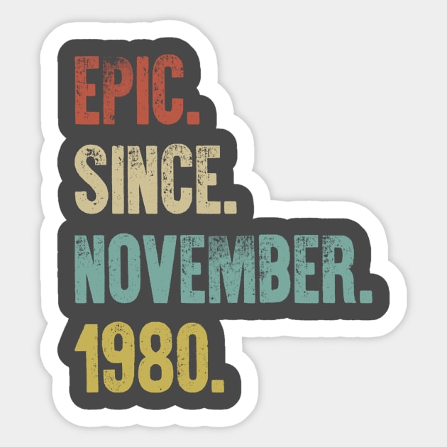 Retro Vintage 40th Birthday Epic Since June 1980 Sticker by DutchTees